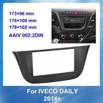 2 Din Radio Fascije Ploča za IVECO Daily+ Ugradnja auto DVD okvir Stereo Fascije Crtica CD Završni Montažni Set