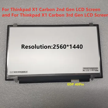 X1 Carbon Prikaz LP140QH1-SPA2 SPB1 B140HTN01.2 N140HGE-EA1 B140RTN03.0 Za Lenovo Thinkpad X1 Carbon 2nd 3rd Gen