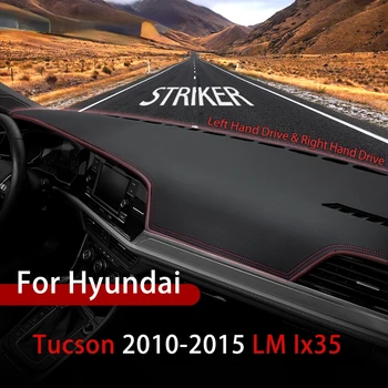Za Hyundai Tucson 2010-LM Ix35 Umjetne kože Protuklizni Tepih Poklopac Ploče s Instrumentima Mat sjenilo Dashmat Zaštitna Oprema